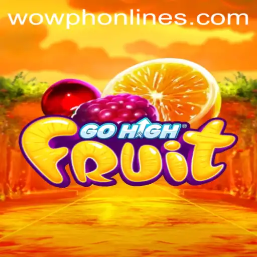Exploring the Fascinating World of GoHighFruit and WOWPH