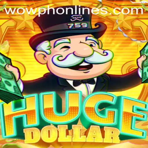 Discovering HugeDollar: A Game-Changer in the World of WOWPH