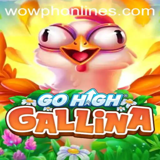 Discovering GoHighGallina: The New Sensation Sweeping the WOWPH Community